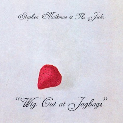 Stephen Malkmus & The Jicks - Wig Out At Jagbags