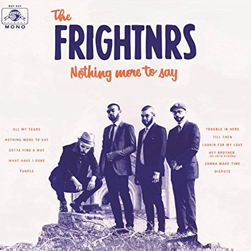 The Frightnrs - Nothing More To Say