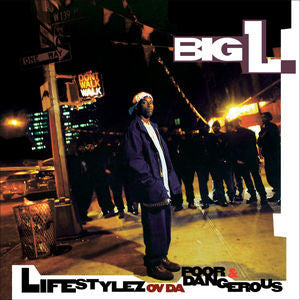 Big L - Lifestylez Ov Da Poor & Dangerous