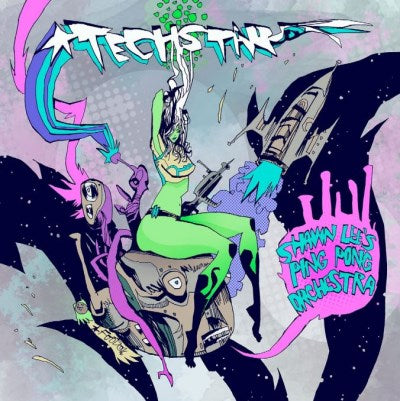 Shawn Lee's Ping Pong Orchestra - Techstar / O.S.T.