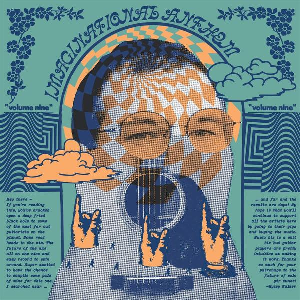 Various - Ryley Walker Presents... Imaginational Anthem Volume Nine