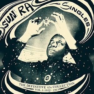 Sun Ra - Singles Volume 1: Definite 45s Collection 1952-1961