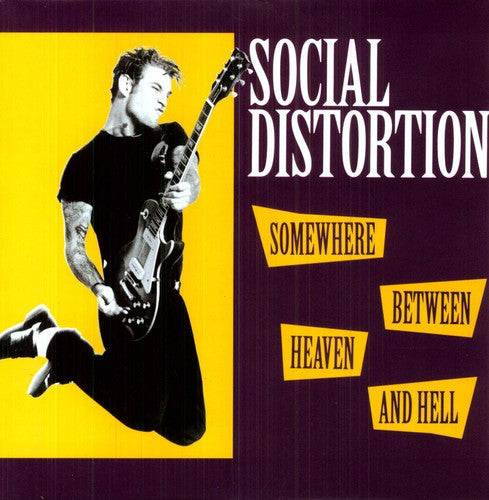 Social Distortion - Somewhere Between Heaven And Hell