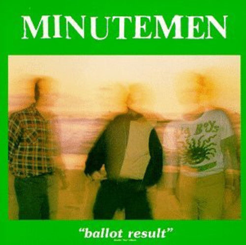 Minutemen - Ballot Result