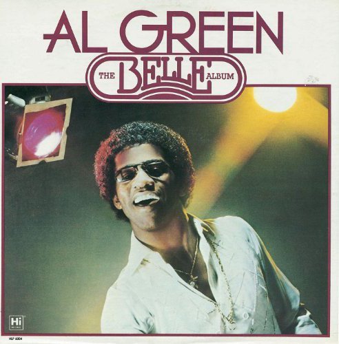 Al Green - The Belle Album