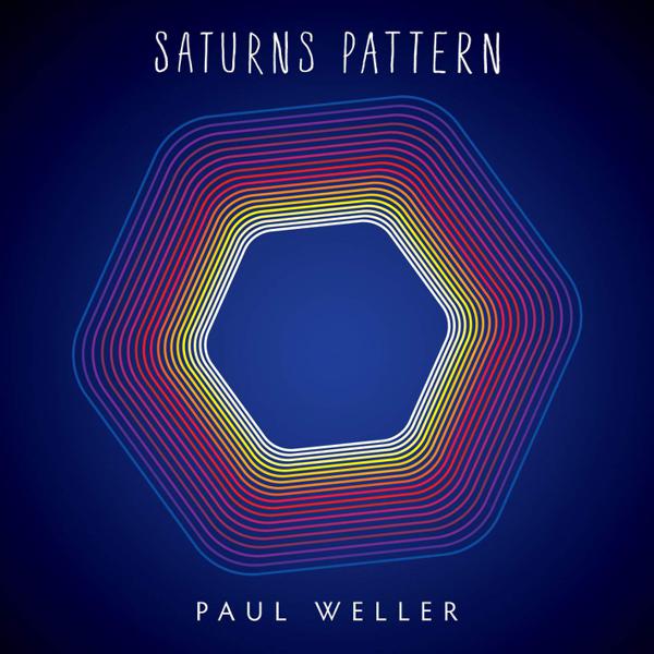 Paul Weller - Saturns Pattern