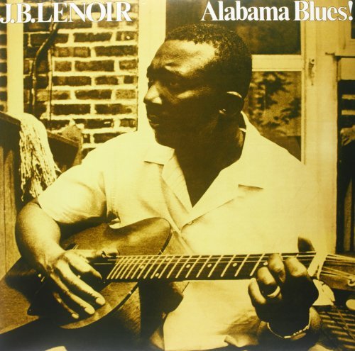 J.B. Lenoir - Alabama Blues