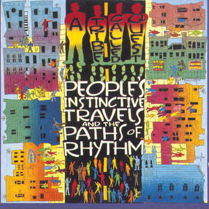 A Tribe Called Quest - People's Instinctive Travels And The Paths Of Rhythm