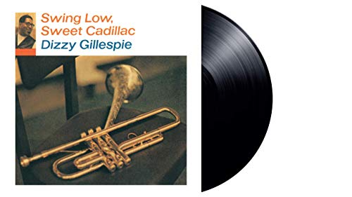 Dizzy Gillespie - Swing Low, Sweet Cadillac