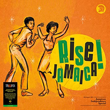 Various Artists - Rise Jamaica: Jamaican Independence Special