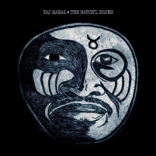 Taj Mahal - The Natch'l Blues