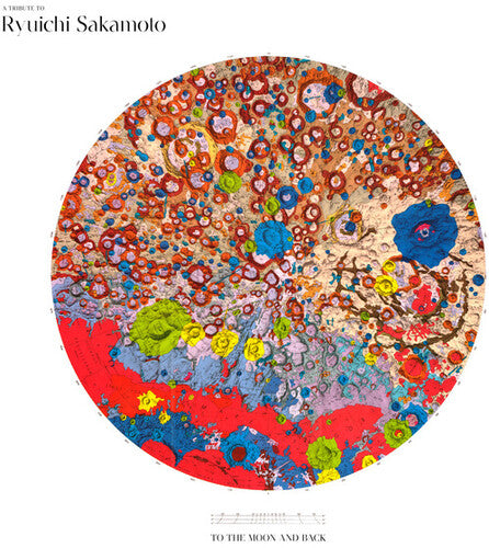 Ryuichi Sakamoto - Tribute to Ryuichi Sakamoto: To the Moon and Back