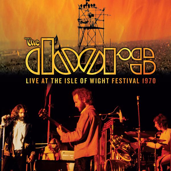 The Doors - Live At The Isle Of Wight Festival 1970