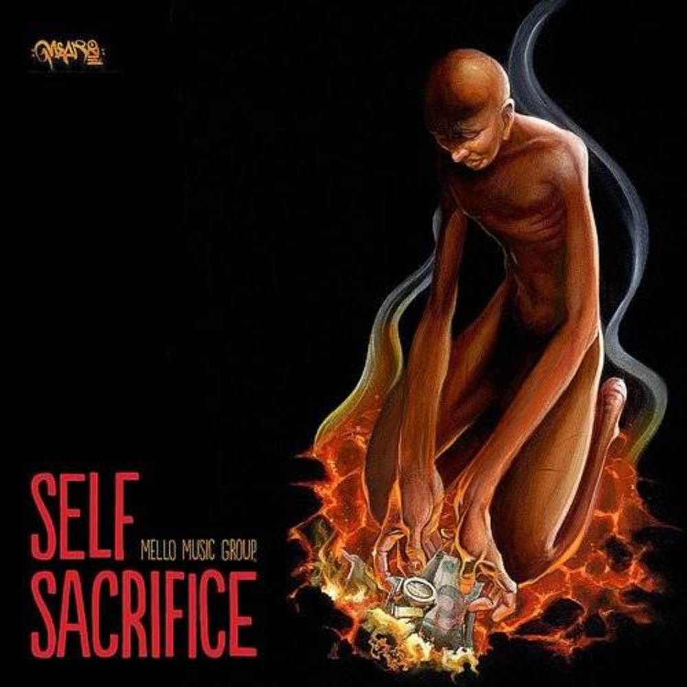 Mello Music Group - Self Sacrifice