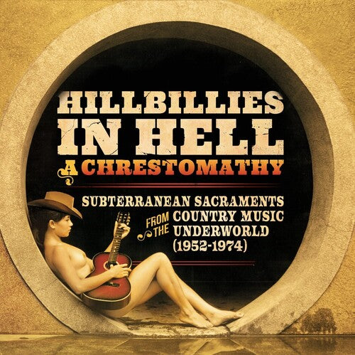 Various - Hillbillies In Hell: A Chrestomathy