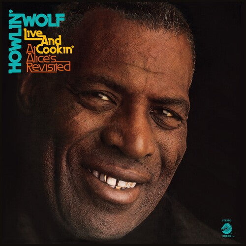 Howlin' Wolf - Live And Cookin' At Alice's Revisited