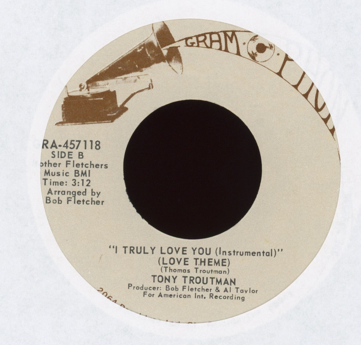 Tony Troutman - I Truly Love You on Gram O Phon