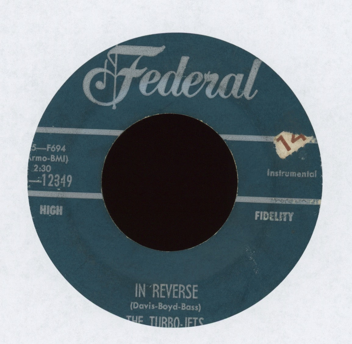 The Turbo Jets - In Reverse on Federal