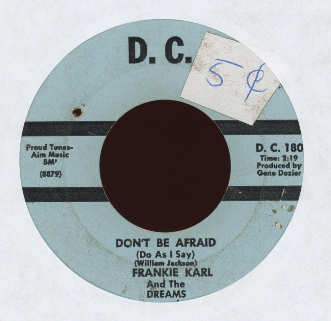 Frankie Karl And The Dreams - Don't Be Afraid (Do As I Say) on D.C.