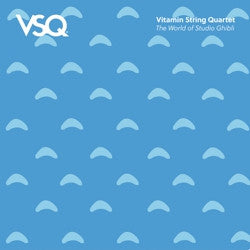 Vitamin String Quartet - World Of Studio Ghibli