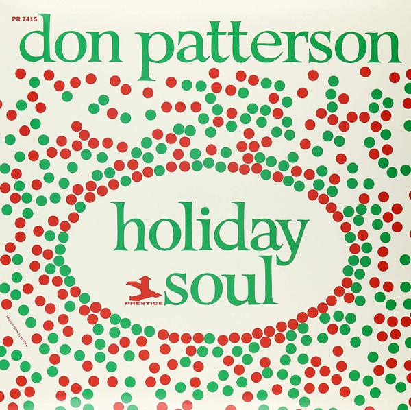 Don Patterson - Holiday Soul