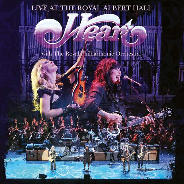 Heart With The Royal Philharmonic Orchestra - Live At The Royal Albert Hall