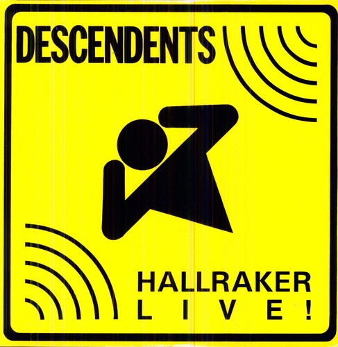 Descendents - Hallraker