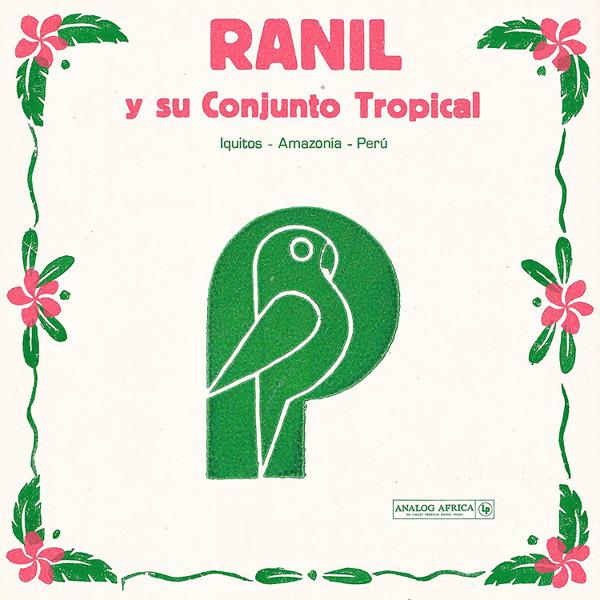 Ranil - Ranil Y Su Conjunto Tropical