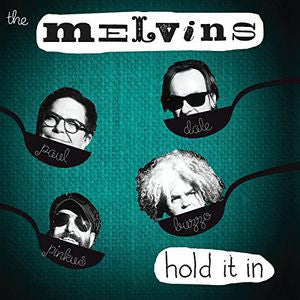 The Melvins - Hold It In