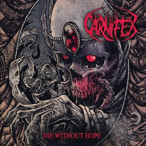 Carnifex - Die Without Hope
