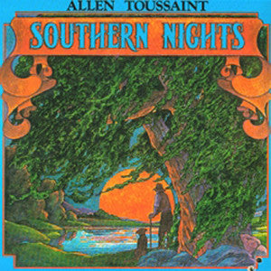 Allen Toussaint - Southern Nights