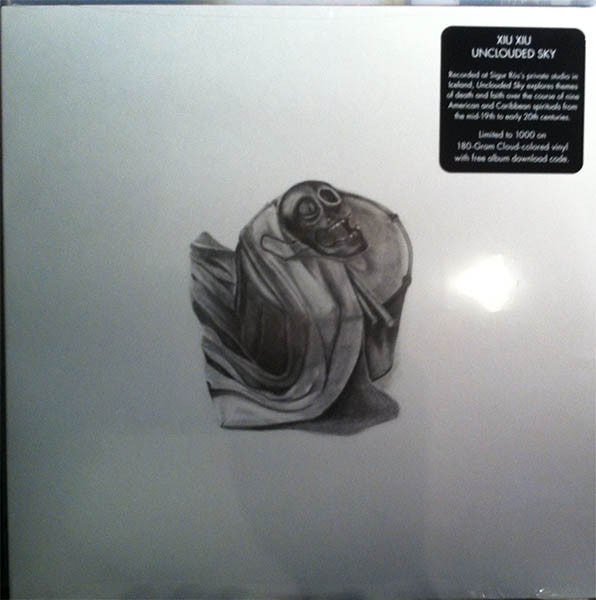 Xiu Xiu - Unclouded Sky