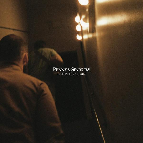 Penny & Sparrow - Live In Texas