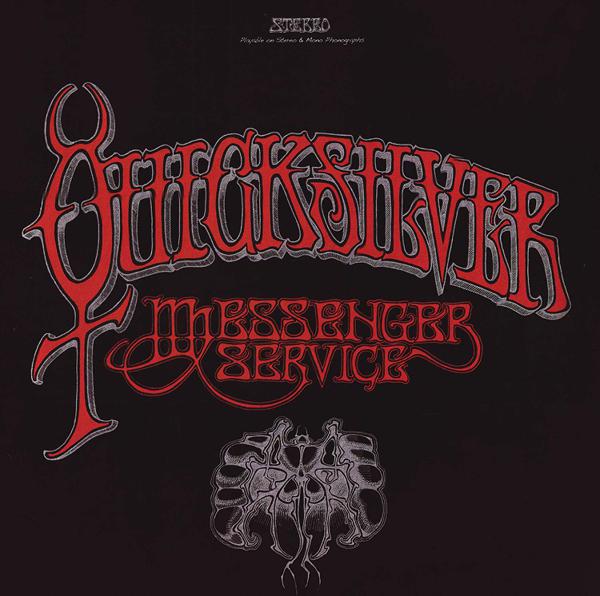 Quicksilver Messenger Service - Quicksilver Messenger Service