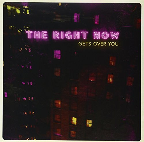 Right Now, The - Gets Over You