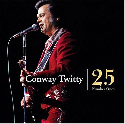 Conway Twitty - 25 Number Ones