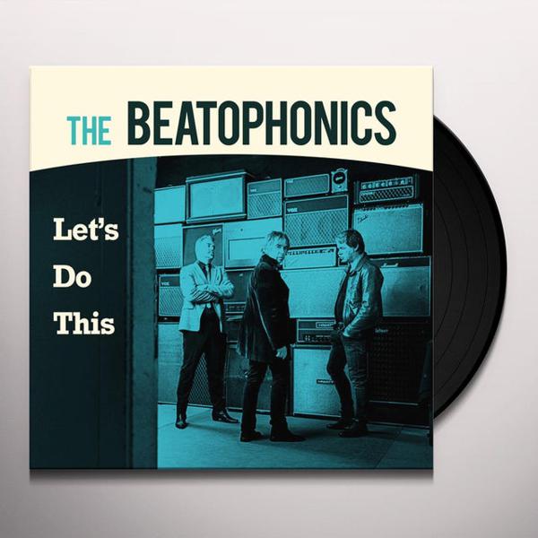 The Beatophonics - Let's Do This