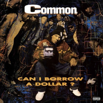 Common - Can I Borrow A Dollar?