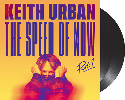 Keith Urban - The Speed of Now Part 1