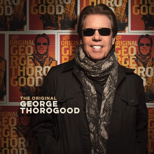 George Thorogood - The Original George Thorogood
