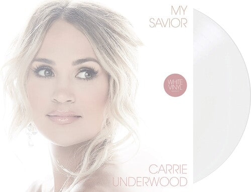 Carrie Underwood - My Savior [White Vinyl]