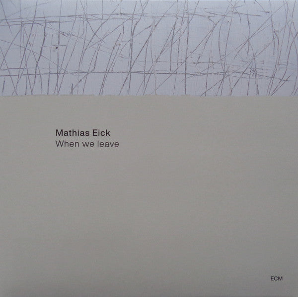 Mathias Eick - When We Leave