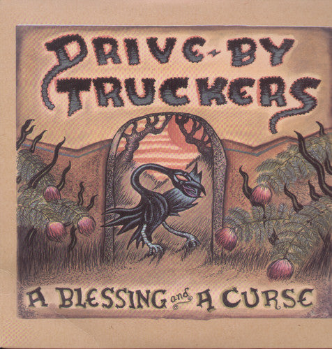 Drive By Truckers - A Blessing And A Curse