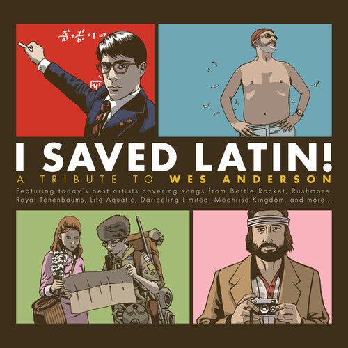 Various - I Saved Latin: Tribute to Wes Anderson