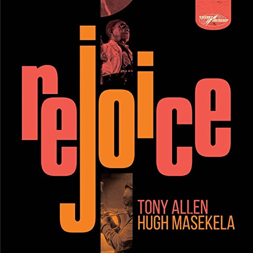 Tony Allen / Hugh Masekela - Rejoice [2-lp]