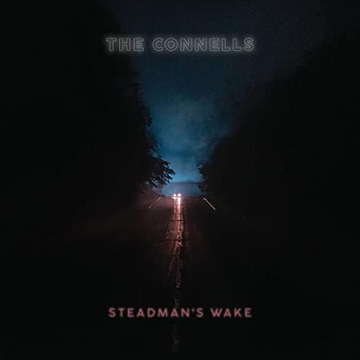 The Connells - Steadman's Wake