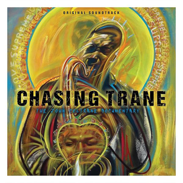 John Coltrane - Chasing Trane - The John Coltrane Documentary (Original Soundtrack)