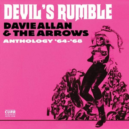 Davie Allan & The Arrows - Devil's Rumble (Anthology '64 - '68)