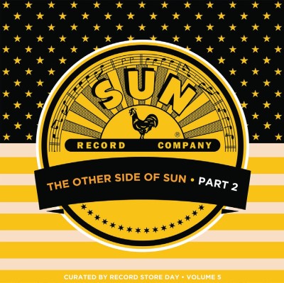Various Artists - The Other Side Of Sun (Part 2): Sun Records Curated By Record Store Day, Volume 5