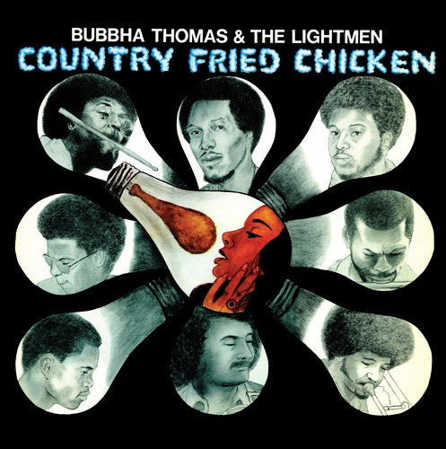 Bubbha Thomas & The Lightmen - Country Fried Chicken